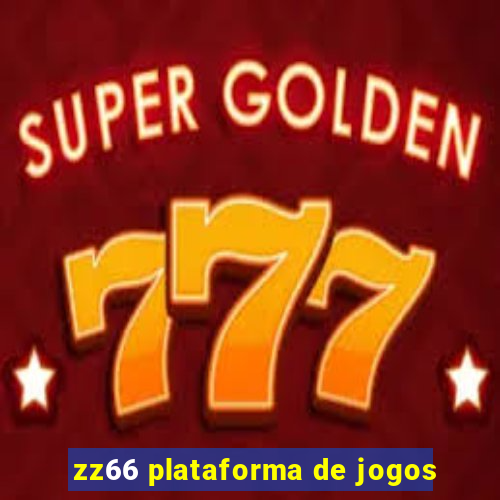 zz66 plataforma de jogos